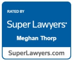 RATED BY Super Lawyers Megan Thorp SuperLawyers.com